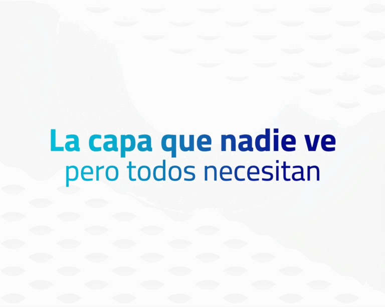 La capa que nadie ve pero todos necesitan
